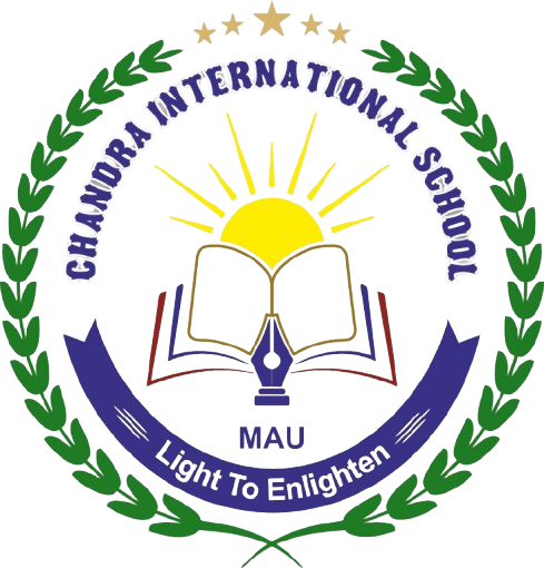CHANDRA INTERNATIONAL SCHOOL - MAU